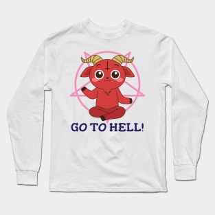 Cute Go To Hell Devil Goat Long Sleeve T-Shirt